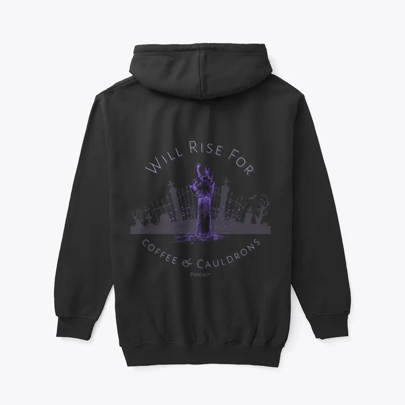 Rise For Coffee & Cauldrons Zip Hoodie